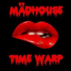 Time Warp mp3 Single by Madhouse