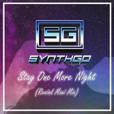 Stay One More Night (Rewind Maxi Mix) mp3 Single by Synthgo
