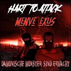 Dämonische Monster sind erwacht mp3 Album by Hart To Attack & Menve Exus