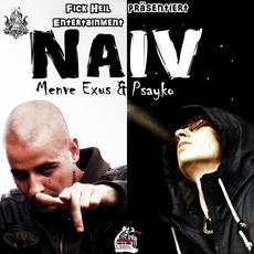 Naiv mp3 Album by Menve Exus & Psayko