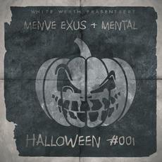 Halloween #001 mp3 Album by Menve Exus & Mental