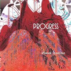 Progress mp3 Album by Steve Bonino