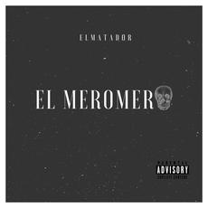 El meromero mp3 Single by El Matador