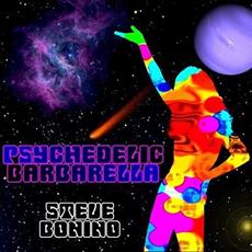 Psychedelic Barbarella mp3 Single by Steve Bonino