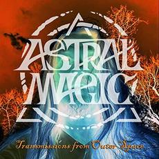 Transmissions From Outer Space mp3 Album by Astral Magic