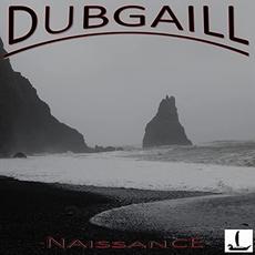 Naissance mp3 Album by Dubgaill