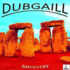 Ancestry mp3 Album by Dubgaill
