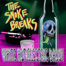 White Hot Electric Daddy mp3 Album by The Smoke Breaks