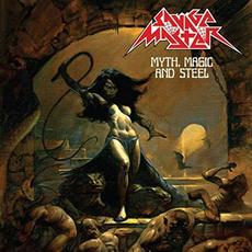 Myth, Magic and Steel mp3 Album by Savage Master
