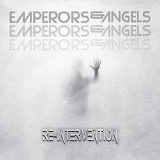 Re-Intervention mp3 Single by Emperors & Angels