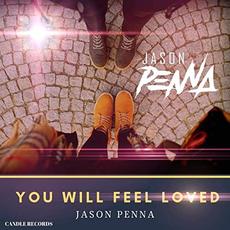 You Will Feel Loved mp3 Single by Jason Penna
