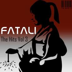 The Hits Volume 3 mp3 Artist Compilation by Fatali