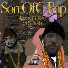 Son of G Rap mp3 Album by Kool G Rap & 38 Spesh