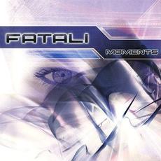 Moments mp3 Album by Fatali