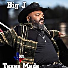 Texas Made mp3 Album by Big J Southern Soul