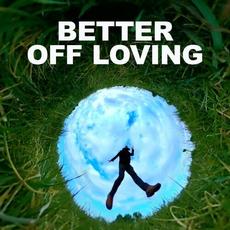Better Off Loving mp3 Single by Dekker