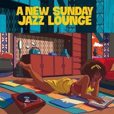 A New Sunday Jazz Lounge mp3 Compilation by Various Artists