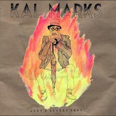 Just a Lonely Fart mp3 Album by Kal Marks