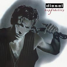 Hepfidelity (30th Anniversary Edition) mp3 Album by Diesel