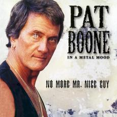 In a Metal Mood: No More Mr. Nice Guy mp3 Album by Pat Boone