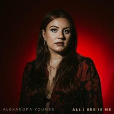 All I See Is Me mp3 Album by Alexandra Younes