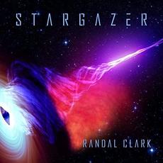 Stargazer mp3 Album by Randal Clark