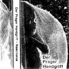 Nasciturus (Re-Issue) mp3 Album by Prager Handgriff