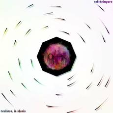 Restless, in Stasis mp3 Album by RobTheImpure