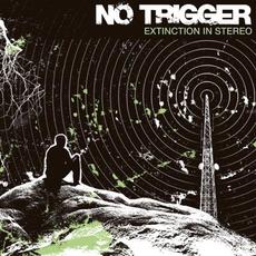 Extinction in Stereo mp3 Album by No Trigger