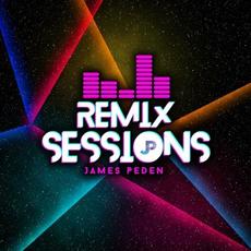Remix Sessions mp3 Album by James Peden