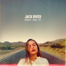 Highway Songs No. 2 mp3 Album by Jack River