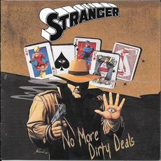 No More Dirty Deals (Re-Issue) mp3 Album by Stranger