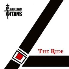 The Ride mp3 Album by Small Town Titans
