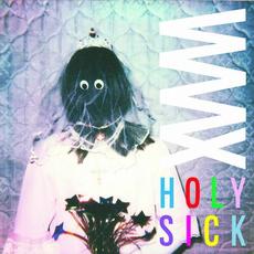 Holy Sick mp3 Album by WAAX