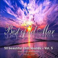 Best of Del Mar, Vol. 5: 50 Beautiful Chill Sounds mp3 Compilation by Various Artists