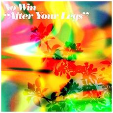 After Your Legs (Alternate Version) mp3 Single by NO WIN