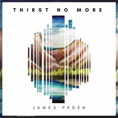 Thirst No More mp3 Single by James Peden