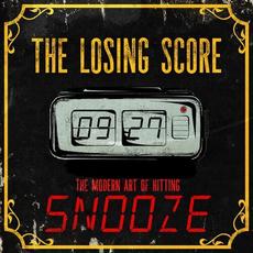 The Modern Art of Hitting Snooze mp3 Single by The Losing Score