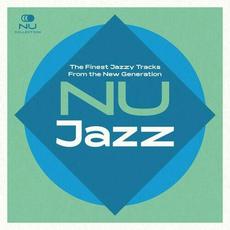 Nu Jazz_ The Finest Jazzy Tracks From the New Generation mp3 Compilation by Various Artists