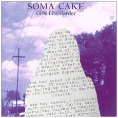 Girls Bite Harder mp3 Album by Soma Cake