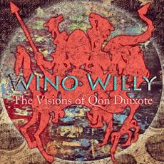 The Visions of Qon Duixote mp3 Album by Wino Willy