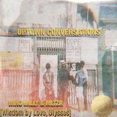 UPTOWN CONVERSATIONS mp3 Album by Wino Willy