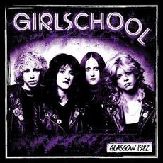 Glasgow 1982 mp3 Live by Girlschool