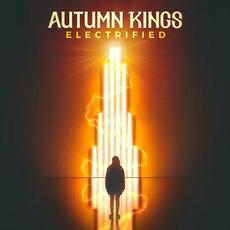Electrified mp3 Album by Autumn Kings