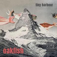Tiny Harbour mp3 Album by Oakfish