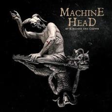 ØF KINGDØM AND CRØWN mp3 Album by Machine Head