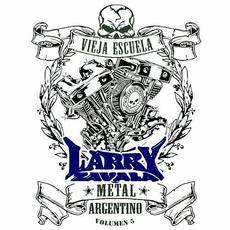 Metal Argentino, Vol. 5 mp3 Album by Larry Zavala