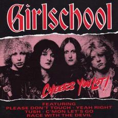 Cheers You Lot mp3 Artist Compilation by Girlschool