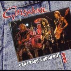 Can't Keep a Good Girl Down mp3 Artist Compilation by Girlschool