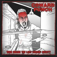 Who Drank the Last Fuckin' Beer?? mp3 Single by Coward Punch